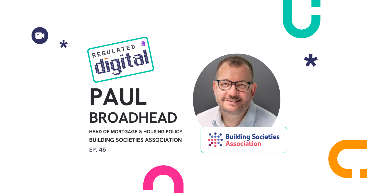 Paul Broadhead of the Building Societies Association